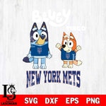 New York Mets Bluey & Bingo 4 Svg Eps Dxf Png File, MLB svg, Digital Download, Instant Download