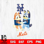 New York Mets Bluey Chilli Dance Svg Eps Dxf Png File, Digital Download, Instant Download