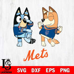 New York Mets Bluey Chilli Sport Svg Eps Dxf Png File, Digital Download, Instant Download