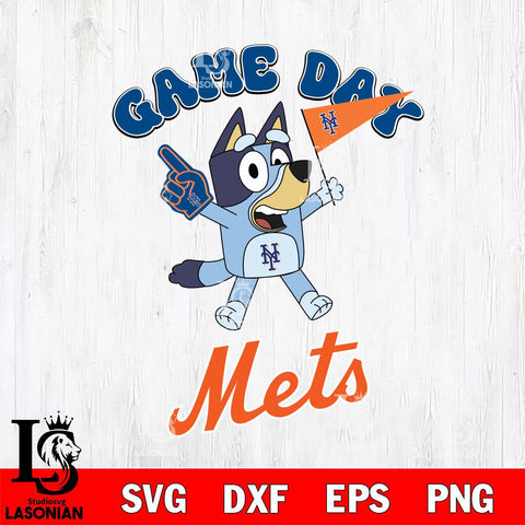 New York Mets Bluey Game Day Svg Eps Dxf Png File, Digital Download, Instant Download