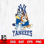 New York Yankees Bluey & Bingo 12 Svg Eps Dxf Png File, MLB svg, Digital Download, Instant Download