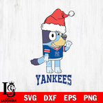 New York Yankees Christmas Bluey Say Hi Cricut , Christmas Svg , Bluey svg , Digital Download, dxf eps png pdf file