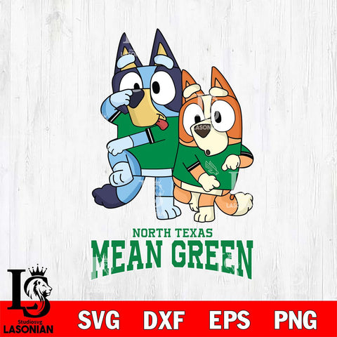 North Texas Mean Green Bluey & Bingo Svg Eps Dxf Png File, NCAA svg, Digital Download, Instant Download