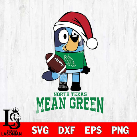 North Texas Mean Green Bluey Christmas Svg Eps Dxf Png File, Digital Download