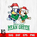 North Texas Mean Green Bluey Christmas Holiday Svg Eps Dxf Png File, Digital Download