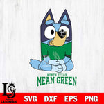 North Texas Mean Green Bluey Styles Football Svg Eps Dxf Png File,NCAA Svg Files,Bluey svg ,Digital Download ,Instant Download, Cricut File