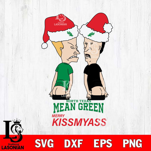 North Texas Mean Green Merry KissMyass Svg Eps Dxf Png File,NCAA Svg Files,Digital Download,Sublimation,Instant Download