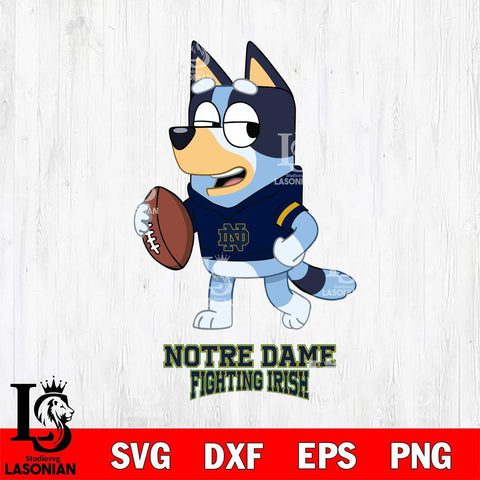 Notre Dame Fighting Irish Bluey Football Sport Svg Eps Dxf Png File, Digital Download ,Instant Download, Cricut File