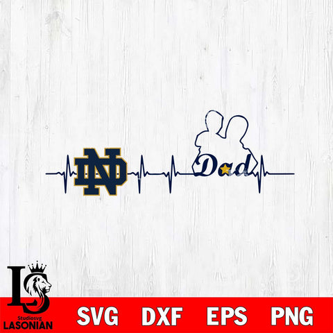 Notre Dame Fighting Irish Father Heart Beat Svg Eps Dxf Png File, Digital Download, Instant Download