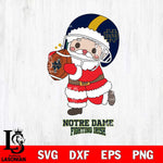 Notre Dame Fighting Irish Santa Claus Cute Svg dxf eps png pdf file,NCAA svg,Digital Download,Cricut file