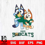 Ohio Bobcats Bluey & Bingo Svg Eps Dxf Png File, NCAA svg, Digital Download, Instant Download