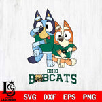 Ohio Bobcats Bluey Chilli Dance Mode Svg Eps Dxf Png File, Digital Download, Instant Download