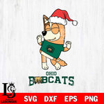 Ohio Bobcats Bluey Chilli Happy Christmas Svg Eps Dxf Png File, Digital Download