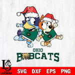 Ohio Bobcats Bluey Christmas Holiday Svg Eps Dxf Png File, Digital Download