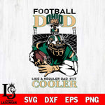 Ohio Bobcats Football Dad Cooler Svg Eps Dxf Png File, Digital Download, Instant Download