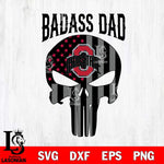 Ohio State Buckeyes Badass Dad Svg Eps Dxf Png File, Digital Download, Instant Download