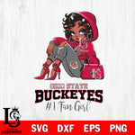 Ohio State Buckeyes #1 beauty Black Fan Girl, Svg Eps Dxf Png File, Digital Download