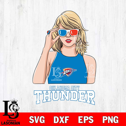 Oklahoma City Thunder And Taylor Swift Fan Svg Eps Dxf Png File, Digital Download, Instant Download