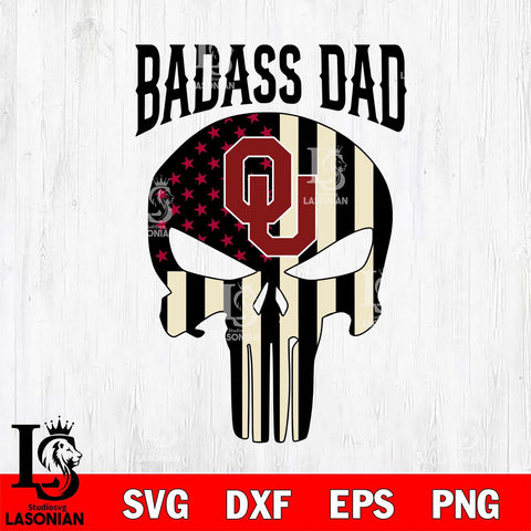 Oklahoma Sooners Badass Dad Svg Eps Dxf Png File, Digital Download, Instant Download