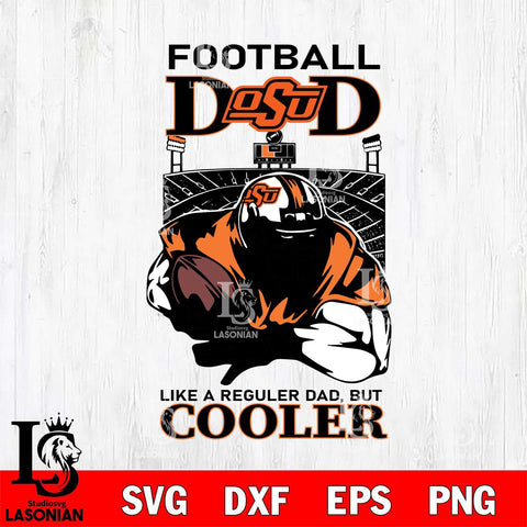 Oklahoma State Cowboys Football Dad Cooler Svg Eps Dxf Png File, Digital Download, Instant Download