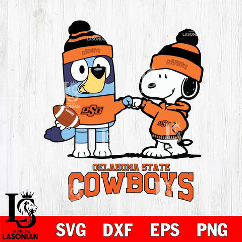 Oklahoma State Cowboys Snoopy & Bluey Football Svg Eps Dxf Png File,NCAA Svg Files,Chill Guy svg ,Digital Download ,Instant Download, Cricut File