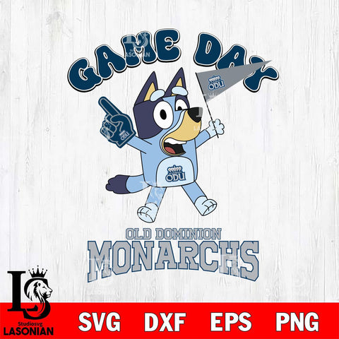 Old Dominion Monarchs Bluey Game Day Svg Eps Dxf Png File, Digital Download, Instant Download