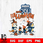 Old Dominion Monarchs Bluey Halloween Family Svg Eps Dxf Png File, Digital Download, Instant Download