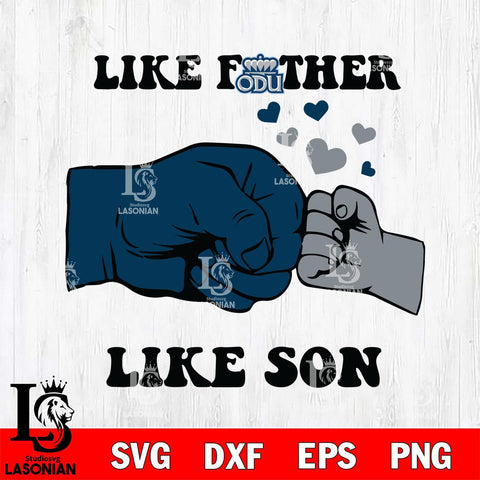 Old Dominion Monarchs Like Father Like Son Svg Eps Dxf Png File, Digital Download, Instant Download