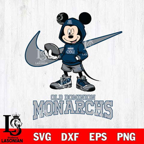 Old Dominion Monarchs Mikey Mouse Disney NIKE, Svg Eps Dxf Png File, Digital Download