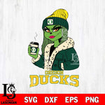 Oregon Ducks Girls Grinch Bougie Svg Eps Dxf Png File, Digital Download, Instant Download