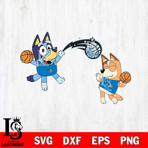 Orlando Magic Bluey & Bingo Svg Eps Dxf Png File, Digital Download, Instant Download