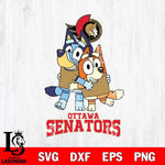 Ottawa Senators Bluey & Bingo 12 Svg Eps Dxf Png File, NHL svg, Digital Download, Instant Download