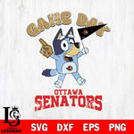 Ottawa Senators Bluey Game Day Svg Eps Dxf Png File, Digital Download, Instant Download