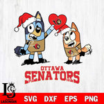 Ottawa Senators Love Bluey Christmas Svg Eps Dxf Png File, Digital Download