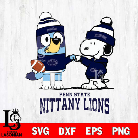 Penn State Nittany Lions Snoopy & Bluey Football Svg Eps Dxf Png File,NCAA Svg Files,Chill Guy svg ,Digital Download ,Instant Download, Cricut File