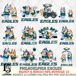 Philadelphia Eagles Bluey & Bingo Bundle 12 SVG Eps Dxf Png File, Bundle NFL svg, Digital Download, Instant Download