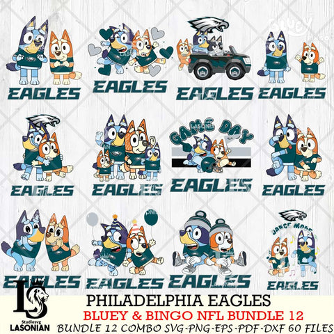 Philadelphia Eagles Bluey & Bingo Bundle 12 SVG Eps Dxf Png File, Bundle NFL svg, Digital Download, Instant Download