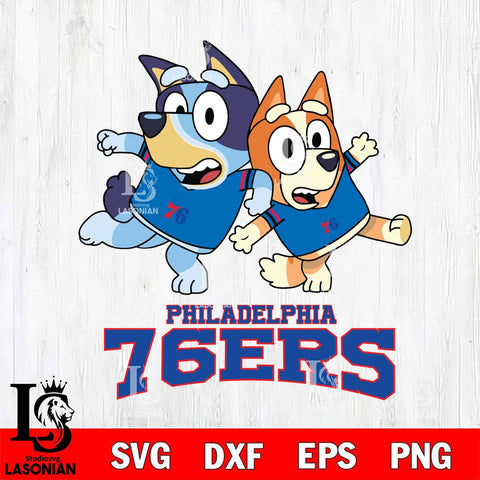 Philadelphia 76ers Bluey & Bingo 13 Svg Eps Dxf Png File, NBA svg, Digital Download, Instant Download