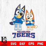 Philadelphia 76ers Bluey & Bingo 6 Svg Eps Dxf Png File, NBA svg, Digital Download, Instant Download