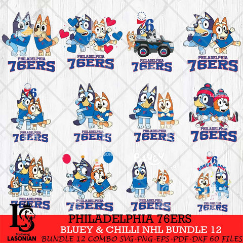 Philadelphia 76ers Bluey & Bingo NBA Bundle 12 SVG Eps Dxf Png File, Bundle NBA svg, Digital Download, Instant Download