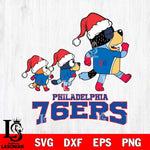 Philadelphia 76ers Bluey Family Christmas Svg Eps Dxf Png File, Digital Download