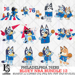 Philadelphia 76ers Bluey NBA Bundle 12 Svg Eps Dxf Png File, Digital Download, Instant Download