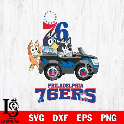 Philadelphia 76ers Bluey friends Svg Eps Dxf Png File, NBA svg, Digital Download, Instant Download