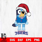 Philadelphia 76ers Christmas Bluey Sport Svg , Christmas Svg , Bluey svg , Digital Download, dxf eps png pdf file