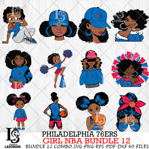 Philadelphia 76ers Girl NBA Bundle 12 Svg Eps Dxf Png File, Digital Download, Instant Download