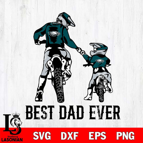 Philadelphia Eagles Best Dad Ever Svg Eps Dxf Png File, Digital Download, Instant Download