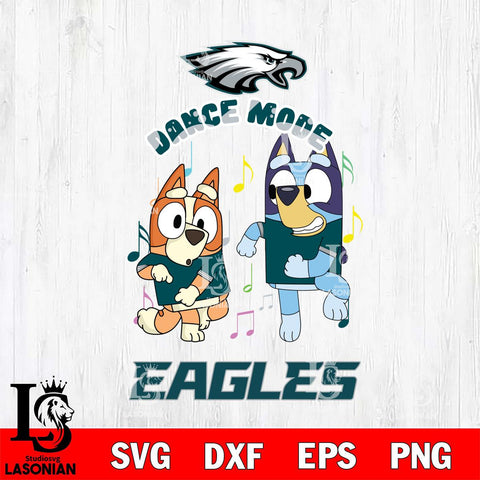 Philadelphia Eagles Bluey Bingo Dance Mode Svg Eps Dxf Png File, NFL svg, Digital Download, Instant Download