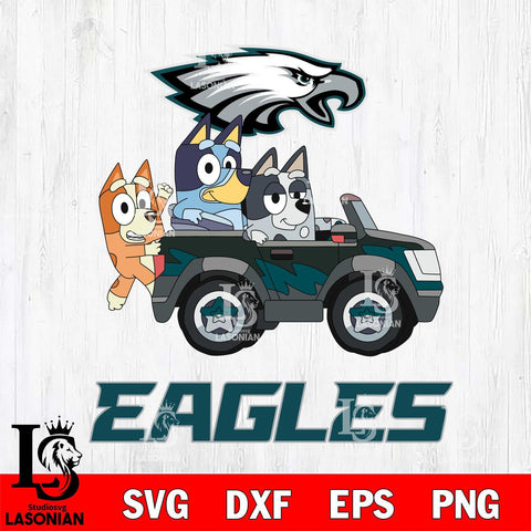 Philadelphia Eagles Bluey friends car Svg Eps Dxf Png File, Digital Download, Instant Download