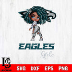 Philadelphia Eagles Fan Girl Svg Eps Dxf Png File, Digital Download, Instant Download