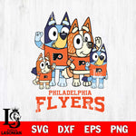 Philadelphia Flyers Bluey & Bingo 14 Svg Eps Dxf Png File, NHL svg, Digital Download, Instant Download